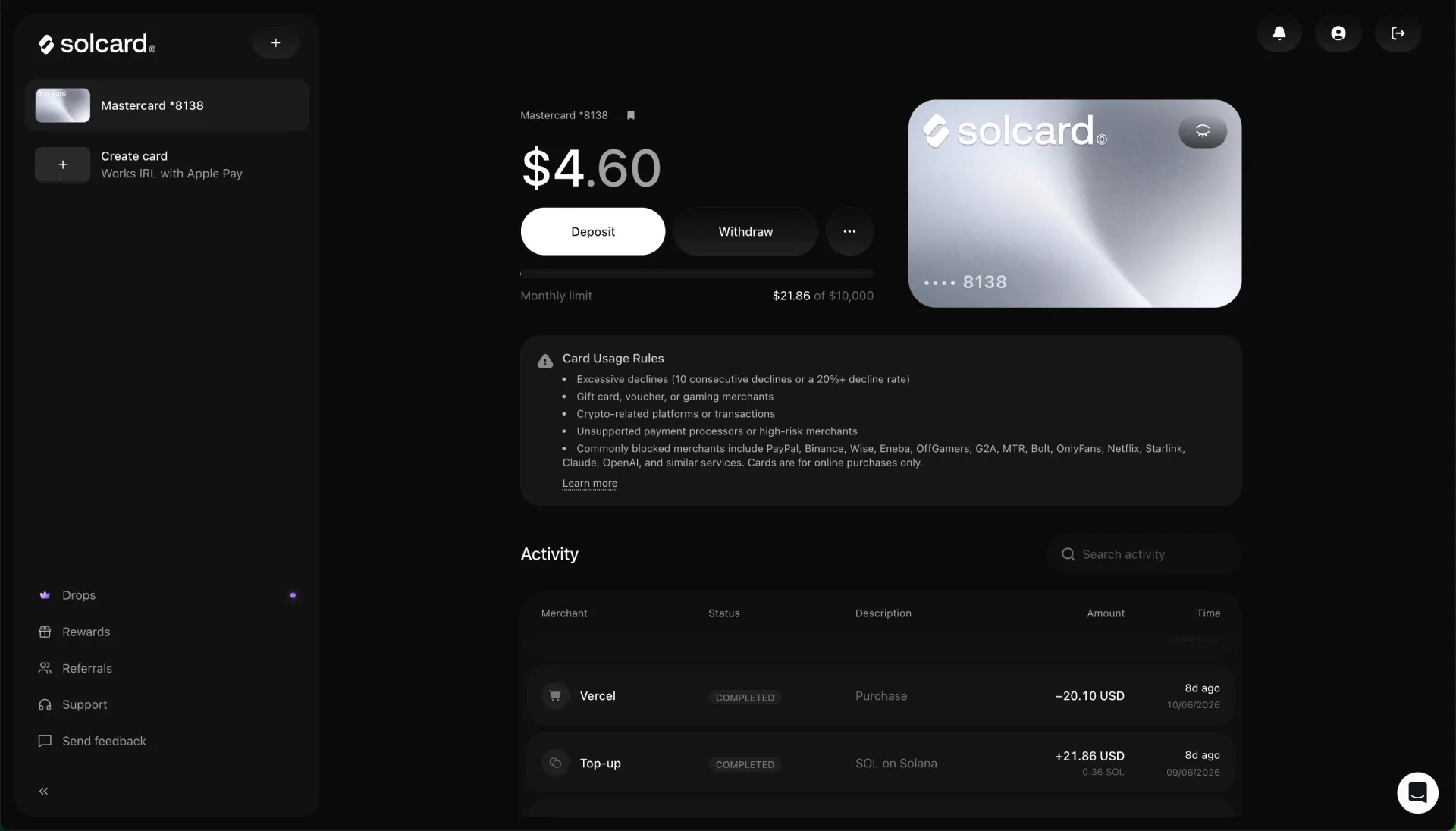 The SolCard dashboard showing a virtual Mastercard ending 8138 with a $4.60 balance, deposit and withdraw buttons, a $21.86 spend against a $10,000 monthly limit, a card usage rules panel listing blocked merchants, and recent activity with a Vercel purchase and a SOL on Solana top-up