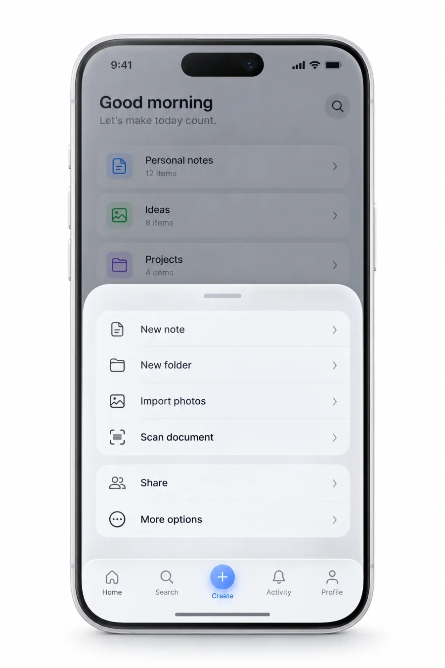 Phone with a 5-item bottom bar, Home, Search, a raised blue Create button, Activity and Profile, and a create sheet open above it listing New note, New folder, Import photos, Scan document, Share and More options